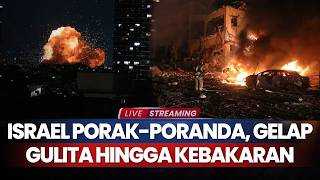 Download lagu Israel Porak-poranda, Kebakaran Dahsyat hingga Gelap Gulita Dihantam Iran mp3