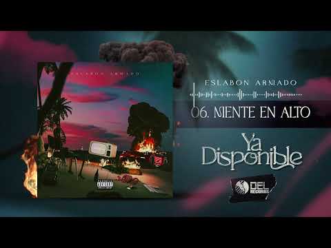 MENTE EN ALTO - Eslabon Armado - DEL Records 2022