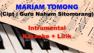 Download lagu Lagu Mariam Tomong Karaoke Lirik 4x mp3 Download lagu Lagu Mariam Tomong Karaoke Lirik 4x mp3