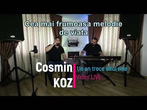 Cosmin KOZ || Un an trece, altul vine | Fire albe-n păr | Cover | Video 4K LIVE 2024