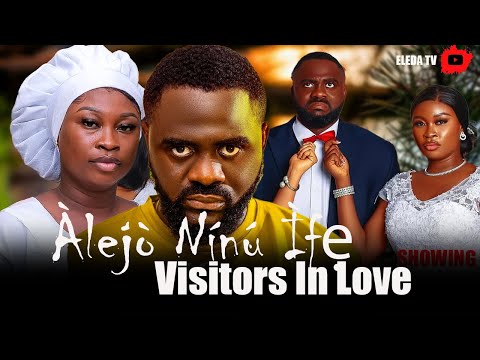 ALEJO NINU IFE [VISITORS IN LOVE] - Latest Yoruba Movie 2026 Drama; Anike Ami , Babatunde Adenironye
