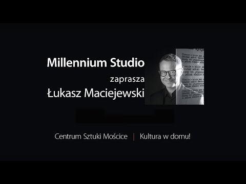 Millennium Studio: Łukasz Maciejewski "Zgniłe uszy"