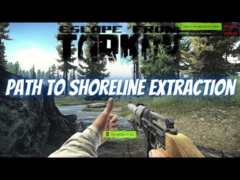 Path to Shoreline Extraction Lighthouse Scav/PMC - Escape From Tarkov
