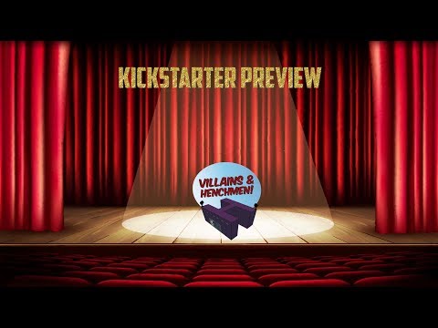 Board Game Spotlight - KS Preview of Villains & Henchmen!