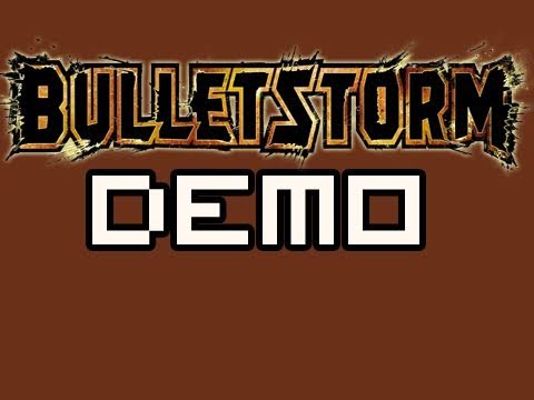 Bulletstorm: Failing the Demo w/Nova (Gameplay/Commentary)