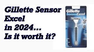 Gillette Sensor Excel in 2024 - Review #Gillette