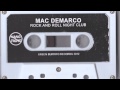 Mac DeMarco - Rock And Roll Night Club [SIDE A ...