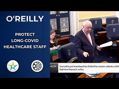 Joe O'Reilly urges full sick pay for long COVID health staff