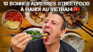 10 Bonnes adresses streetfood à Hanoi au Vietnam
