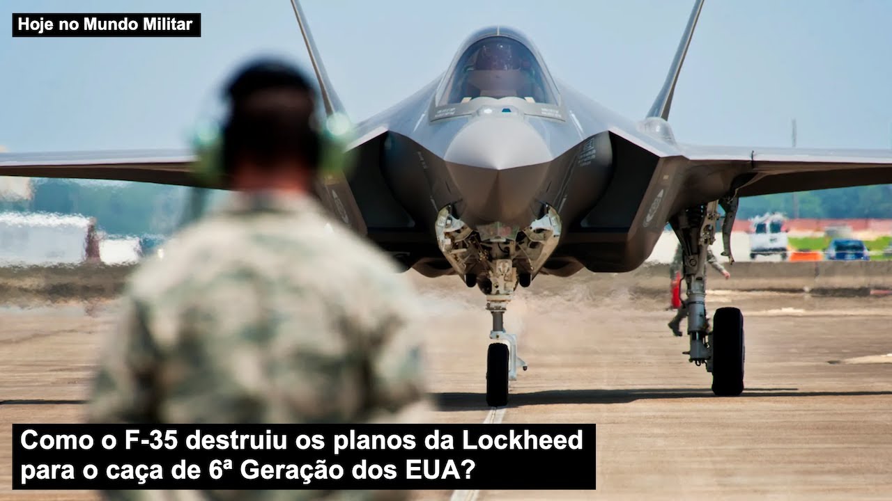How did the F-35 destroy Lockheed's plans for the US's 6th Generation fighter?