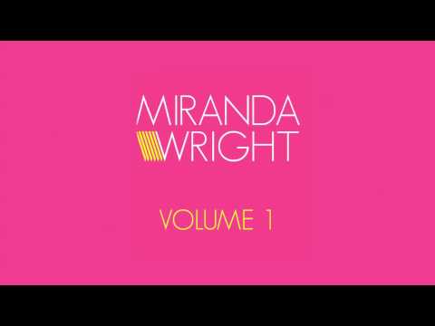 Miranda Wright Volume 1
