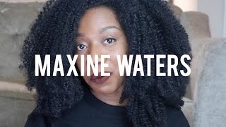 Maxine Waters is the hero we need