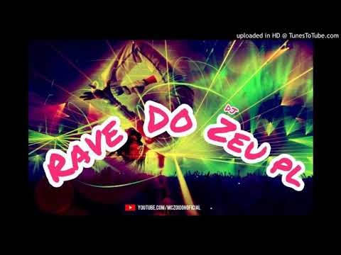 RAVE DO DJ ZEU PL - MC ZOIOOH - MC W1 - MC LEVIN - MC RICK - MC ZEU PL (PROD. DJ ZEU PL)