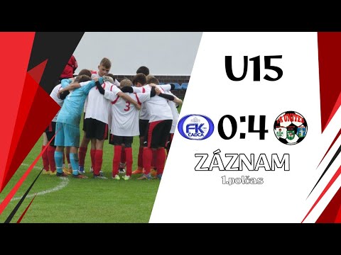 |U15| FK Čadca U15 - FA UNITED N-KL-G U15 0:4 ( 0:3) ● ZÁZNAM 1.polčas