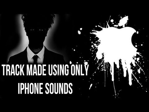 Song Made Using ONLY iPhone Sounds - 'Anticipate'