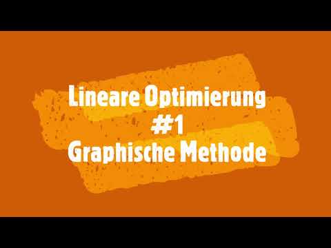 Lineare Optimierung - Graphische Methode