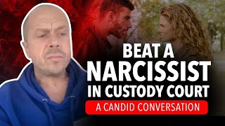 How to Win Child Custody Against A Narcissist