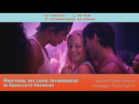 MEKTOUB, MY LOVE: INTERMEZZO di Abdellatif Kechiche