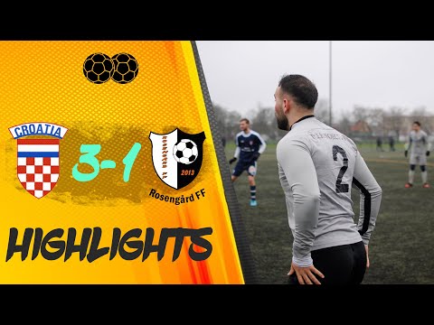 NK Croatia 3-1 Rosengård FF | Synd förlust på träningsmatch | Highlights