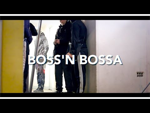 S.B - BOSS'N BOSSA (Dir. By Lyrixal Prod )