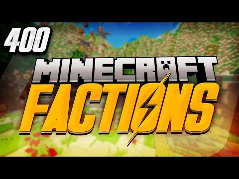 Minecraft FACTIONS Server Lets Play - POWER WAR LEADS TO RICHEST RAID - Ep. 400 ( Faction )