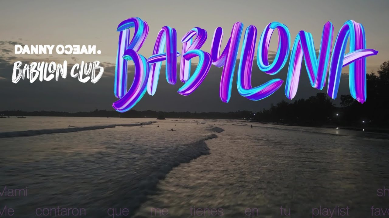 Danny Ocean - Babylona (Lyric Video)