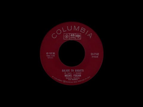 Michel Fugain - Balade en Bugatti - 1970
