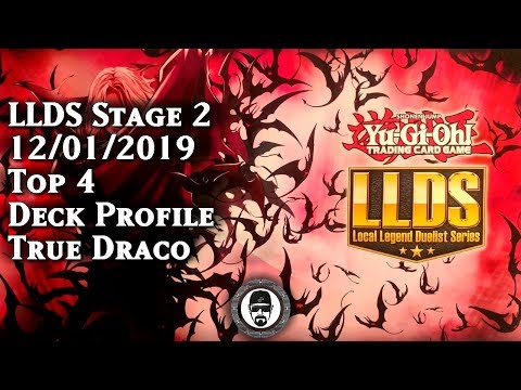 LLDS Stage 2 - Top4 True Draco Deck Profile