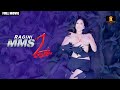 Ragini MMS 2 Full Movie HD Bollywood Horror Blockbuster Movie Sunny Leone Anita Hassanandani