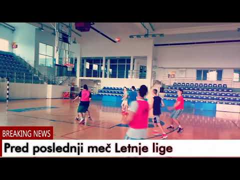 Sa lica mesta-II tim KK "Mladost" Bela Palanka pred poslednji meč Letnje lige (Sezona 2018)