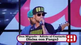Don Miguelo - Adicto al Contacto en vivo salsa con fuego en el bronx julio 2015