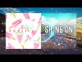 LFZ - Popsicle X Elektronomia - Shine On