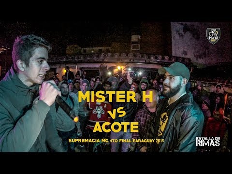 ACOTE VS MISTER H • SUPREMACÍA MC PARAGUAY • 4TO FINAL 2018
