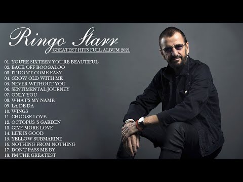 Ringo Starr | Ringo Starr Greatest Hits Album 2021 - Ringo Starr Full Album 2021