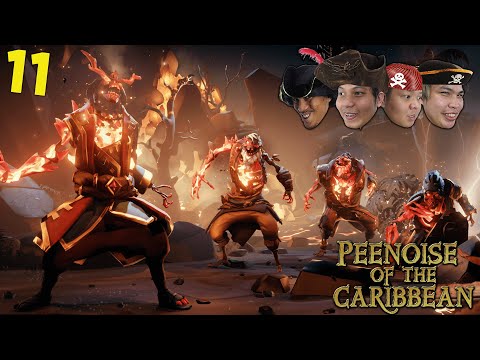 THE ASHEN CURSE! - PEENOISE SEA OF THIEVES - PART 11 (FILIPINO)