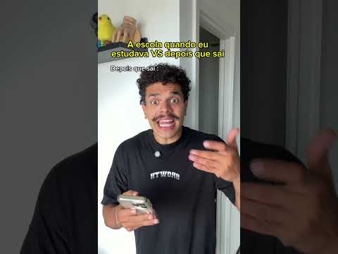 A escola quando eu estudava VS quando sai