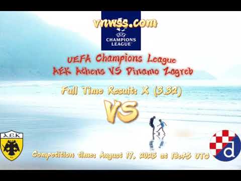 The UEFA Champions League  AEK Athens VS Dinamo Zagreb