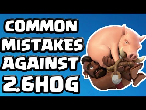 Common Mistakes Against 2.6 Hog Cycle