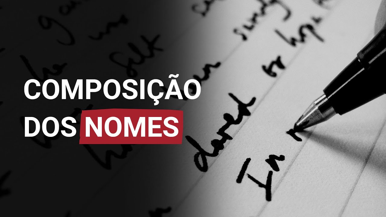 Você sabe o que é nome, prenome, sobrenome e agnome?
