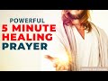 In Just 5 Minutes Jesus Will Touch You With His Healing Power If You Pray This Healing Prayer Now
