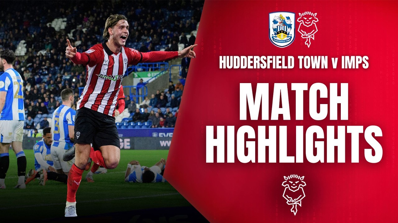 Huddersfield Town vs Lincoln City Highlights