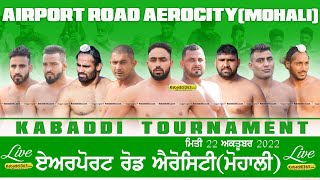Airport Road Aerocity (Mohali) Kabaddi Tournament 22 Oct 2022