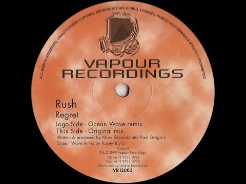 Rush - Regret (Original Mix) [Vapour Recordings] 1999