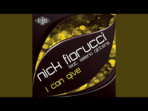 I Can Give (Criss Wave & Nick Fiorucci Radio Mix)