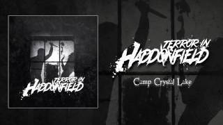Terror In Haddonfield - Camp Crystal Lake