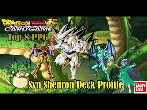 Syn Shenron Deck Profile Top 8 PPG Miami By Dillion from Team Majin (Dragonball Super Card Game)