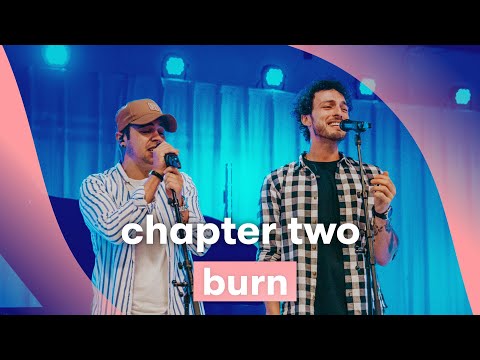 MNM LIVE: Chapter Two - Burn