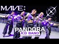 K POP IN PUBLIC ONE SHOT MAVE 메이브 PANDORA Cover By ICD BAND