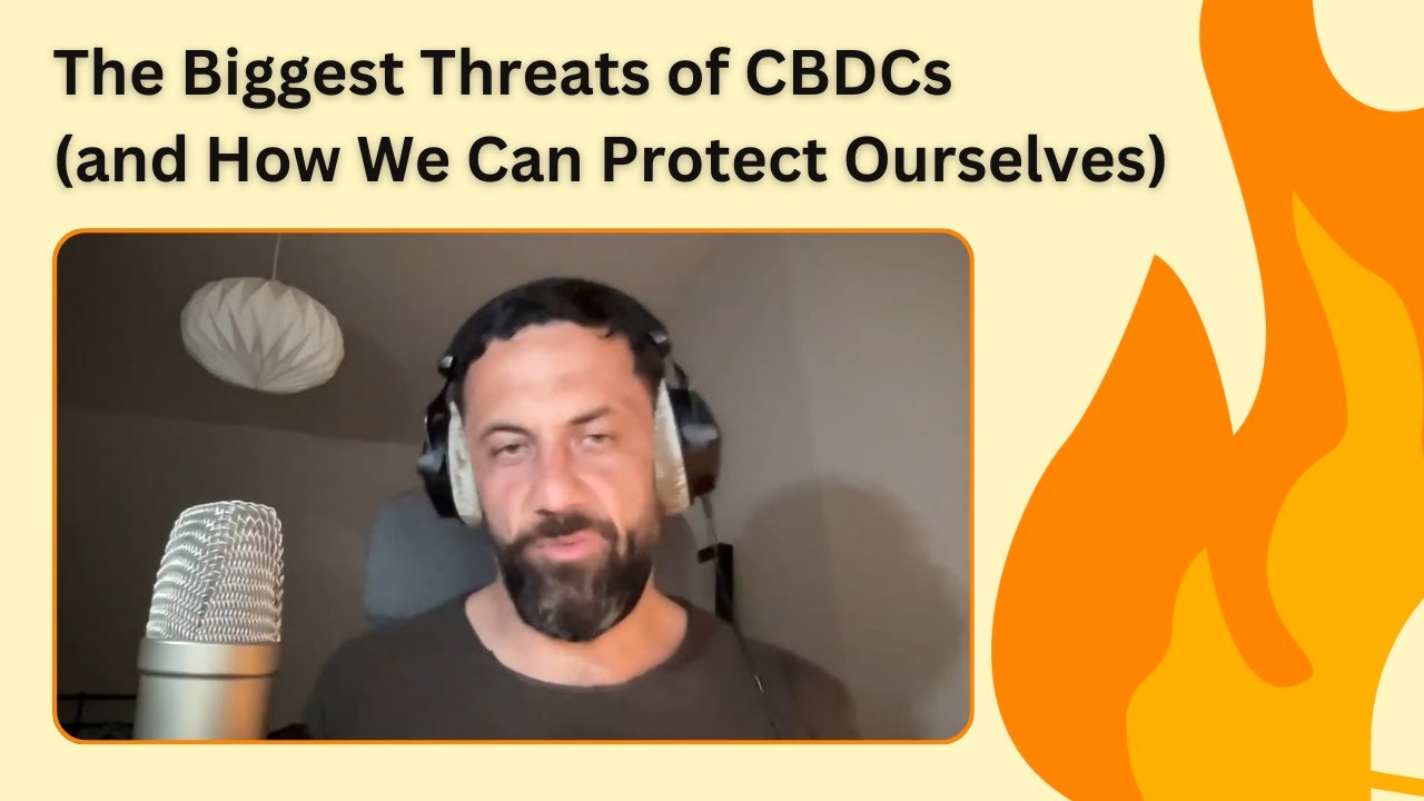 The Dangers of CBDCs and How to Avoid Them #Bitcoin #cbdcs