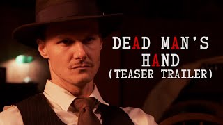 Dead Man's Hand | A Mafia Poker Short Film | Teaser Trailer